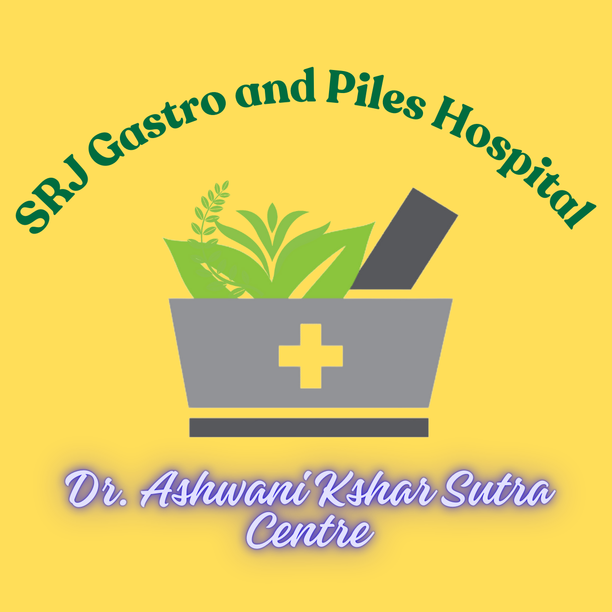 SRJ Gastro and Piles Hospital & Dr. Ashwani Kshar Sutra Centre